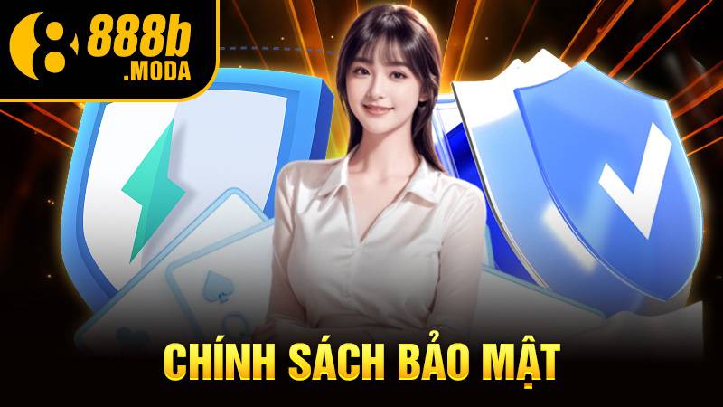 Chính sách bảo mật 888B: An toàn, uy tín, bảo mật cao 1 Chính sách bảo mật 888B