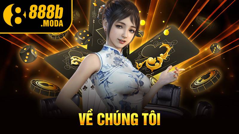 Về chúng tôi 888B